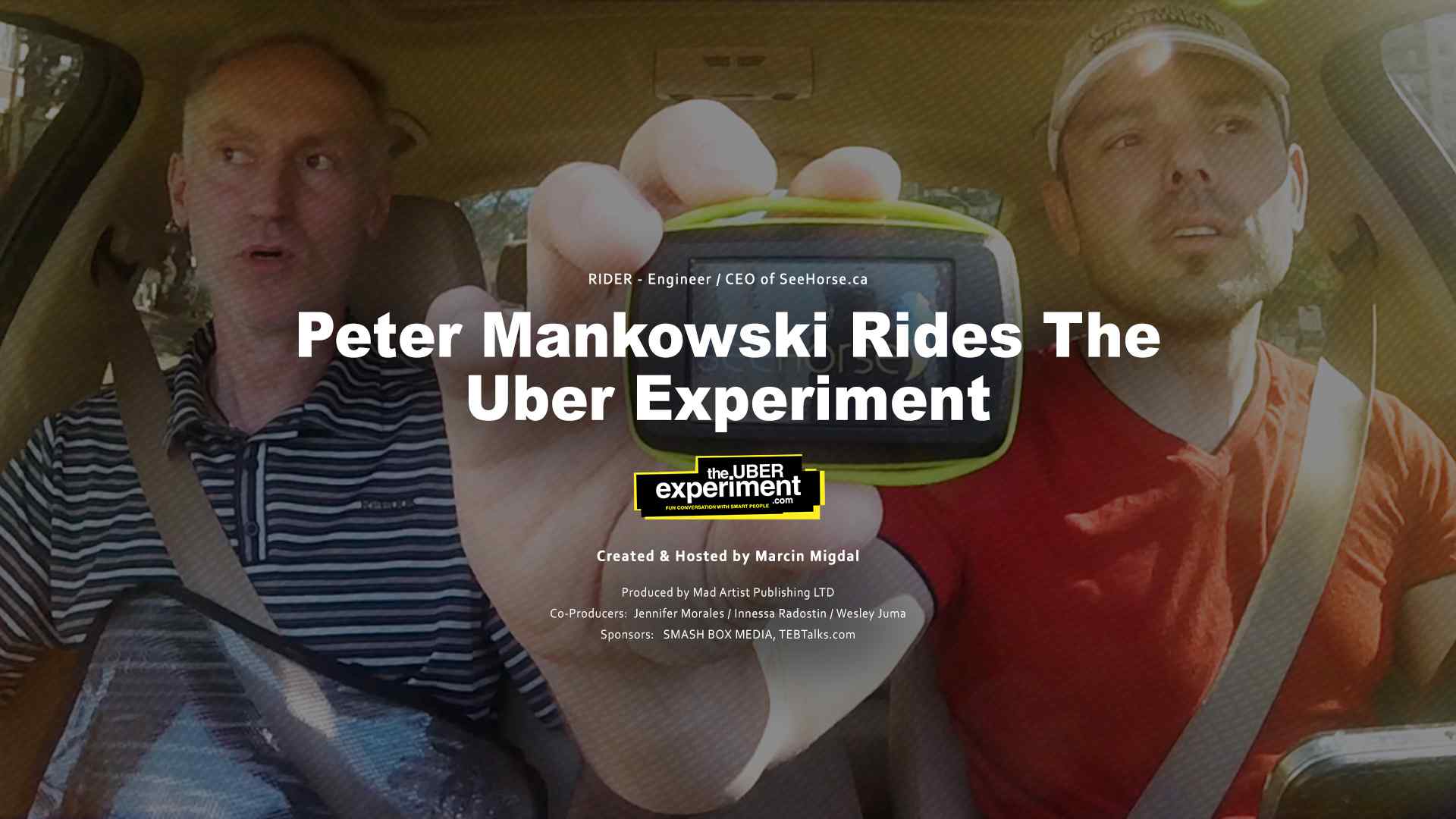 SeeHorse.ca CEO Peter Mankowski rides The UBER Experiment Reality Show
