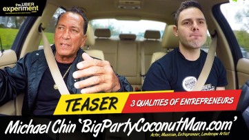 3 QUALITIES OF AN ENTREPRENEUR - Actor, Big Party Coconut Man MICHAEL CHIN rides The UBER Experiment
